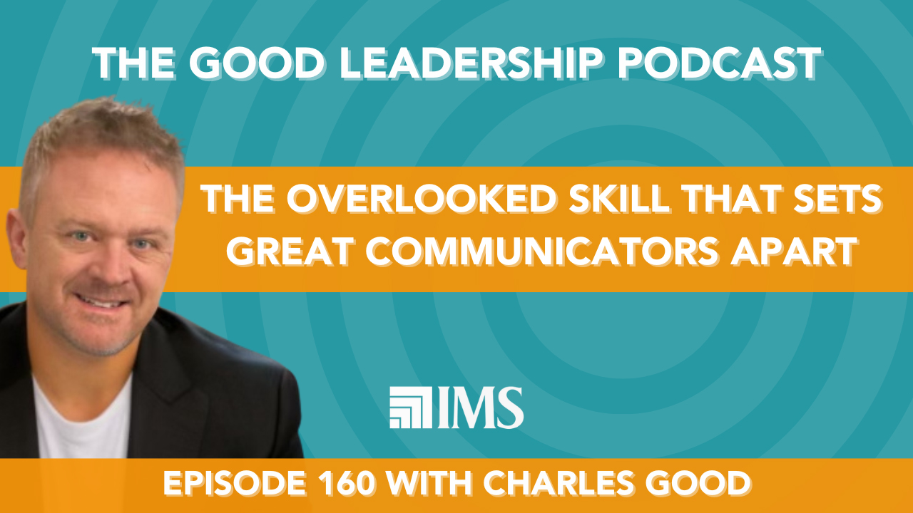 The Good Leadership Podcast