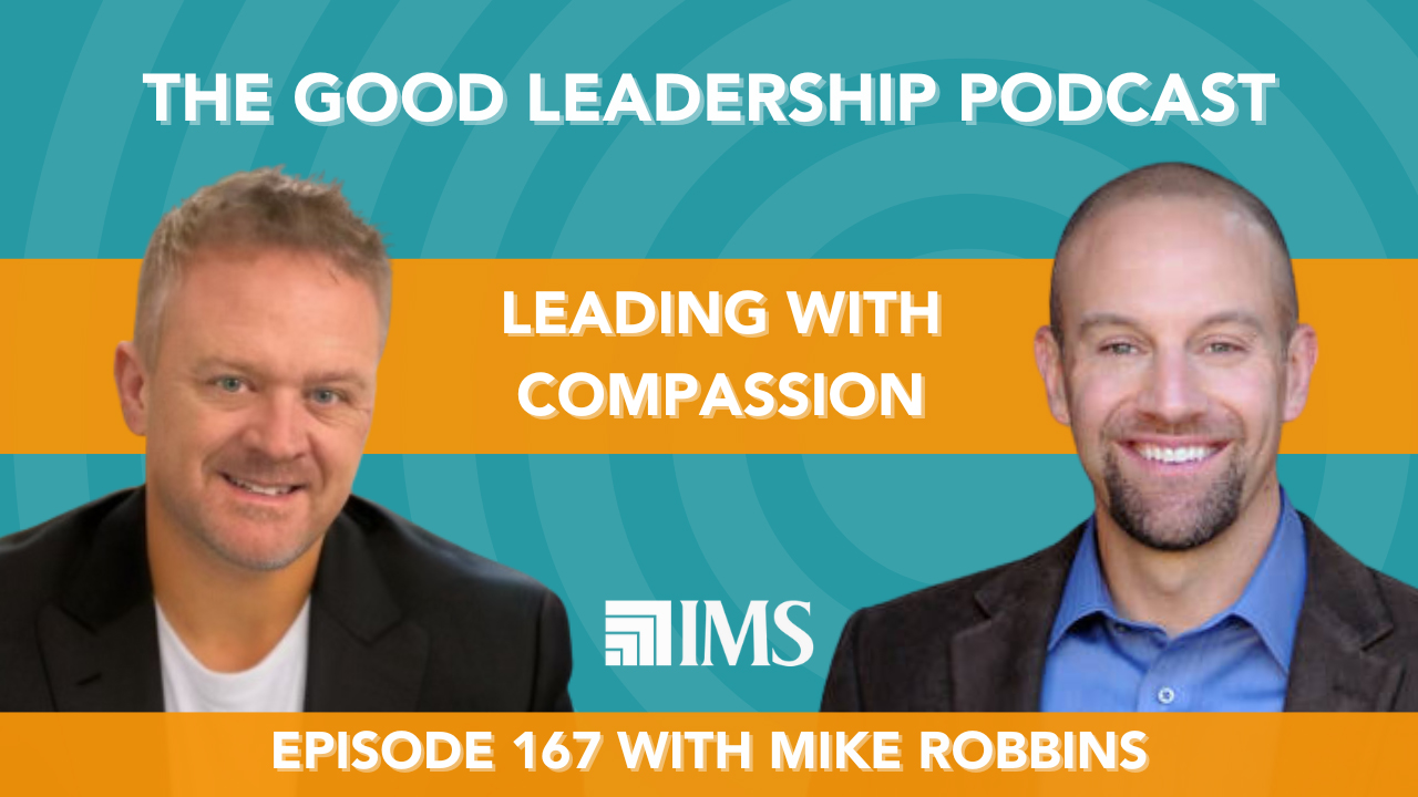 The Good Leadership Podcast