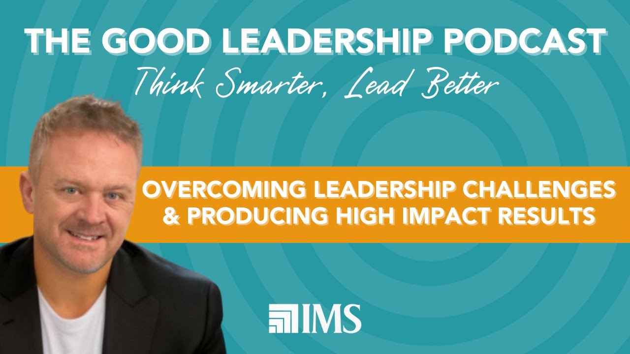 The Good Leadership Podcast