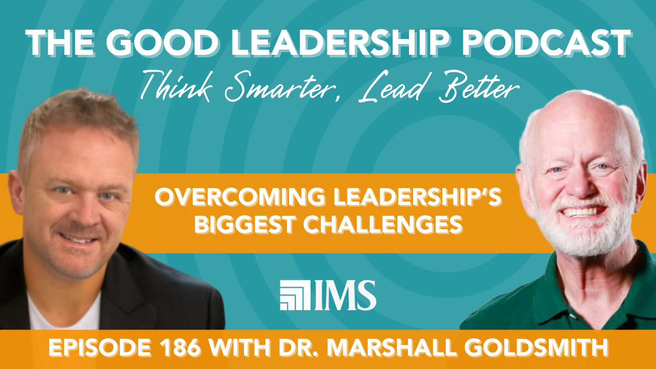 The Good Leadership Podcast