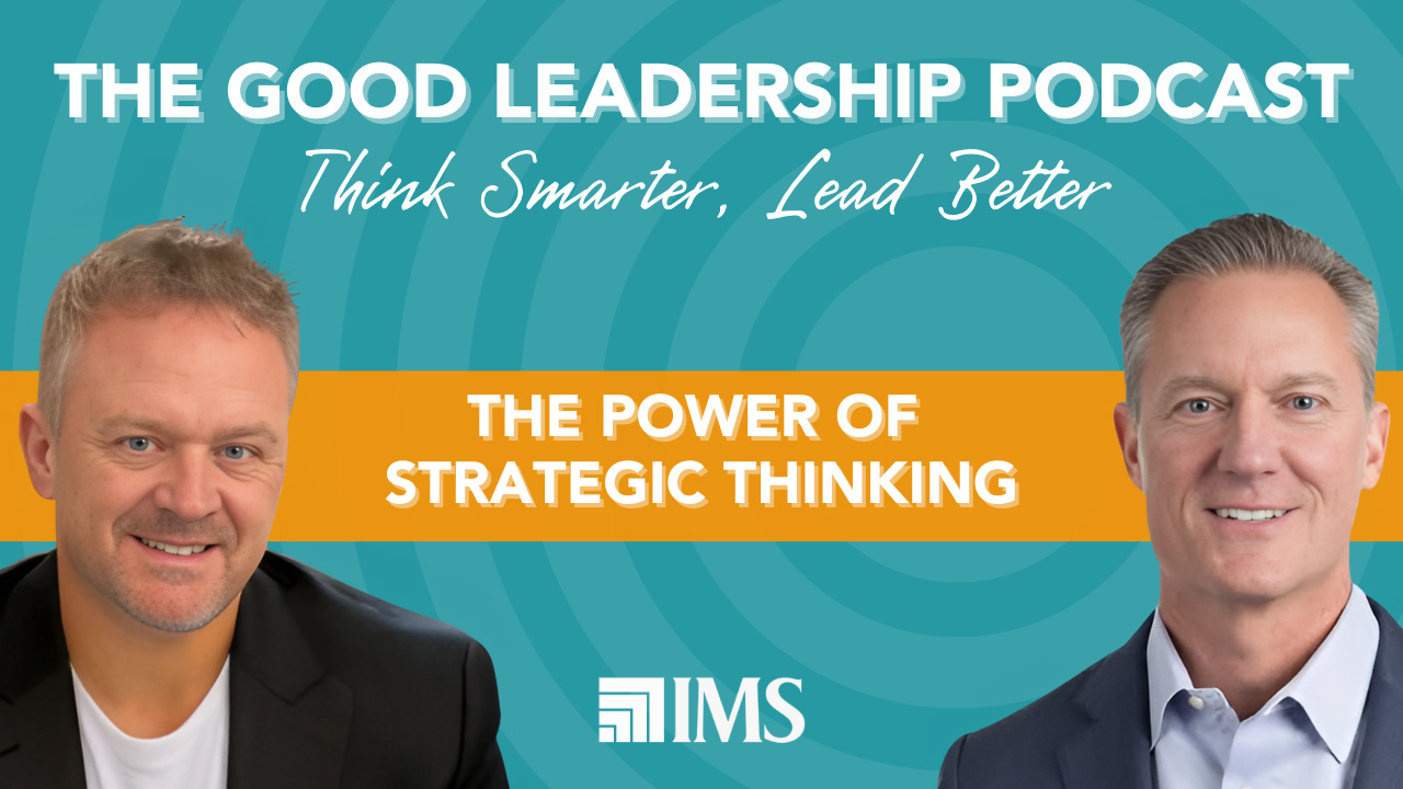 The Good Leadership Podcast